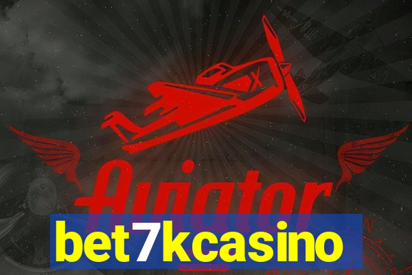 bet7kcasino