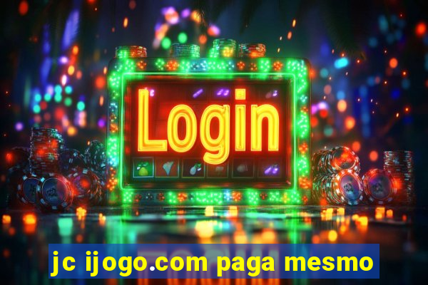 jc ijogo.com paga mesmo