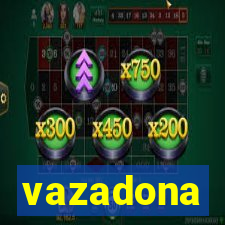 vazadona