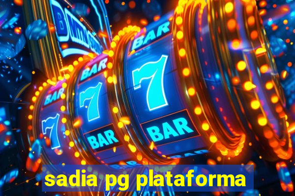 sadia pg plataforma