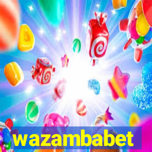 wazambabet