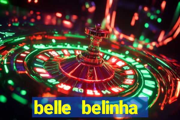 belle belinha videos vazados