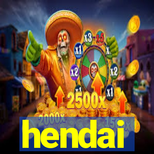 hendai