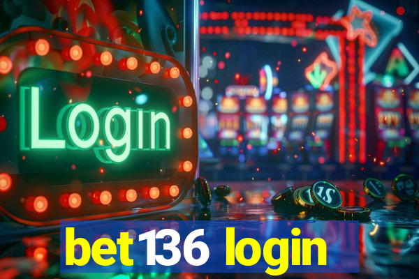 bet136 login