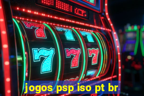 jogos psp iso pt br