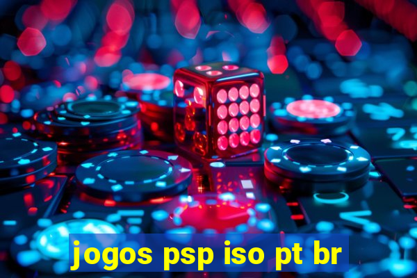 jogos psp iso pt br