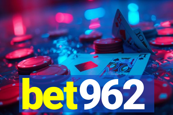 bet962