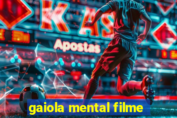 gaiola mental filme