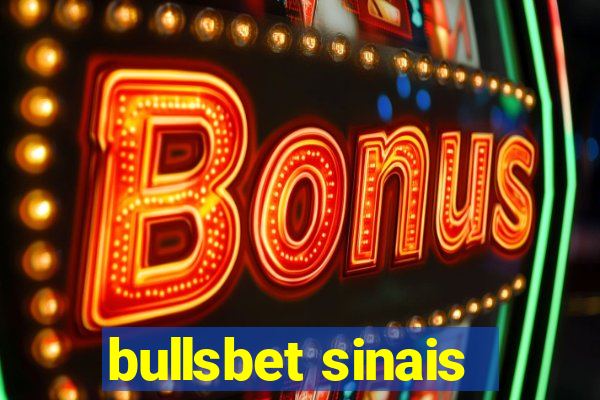 bullsbet sinais