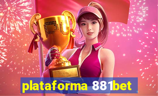 plataforma 881bet