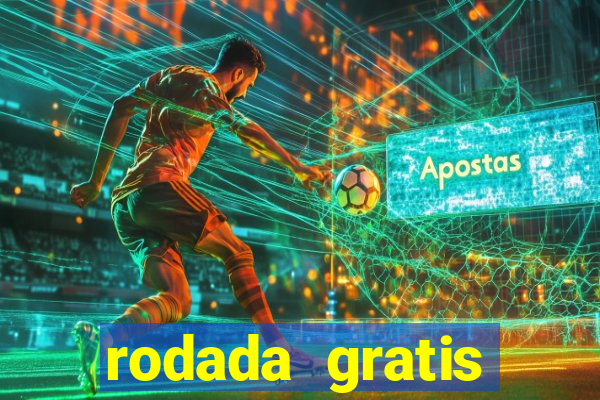 rodada gratis estrela bet