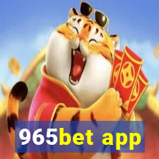 965bet app