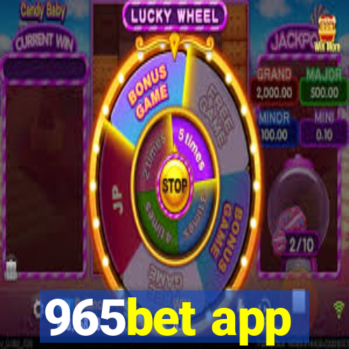 965bet app