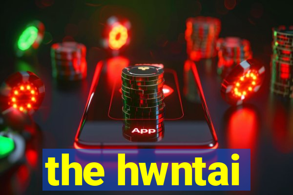 the hwntai