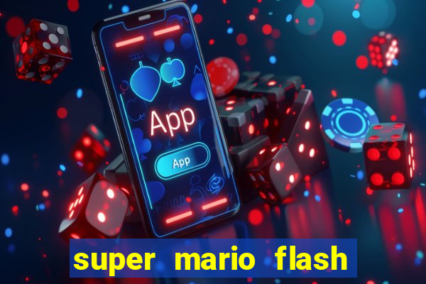 super mario flash click jogos