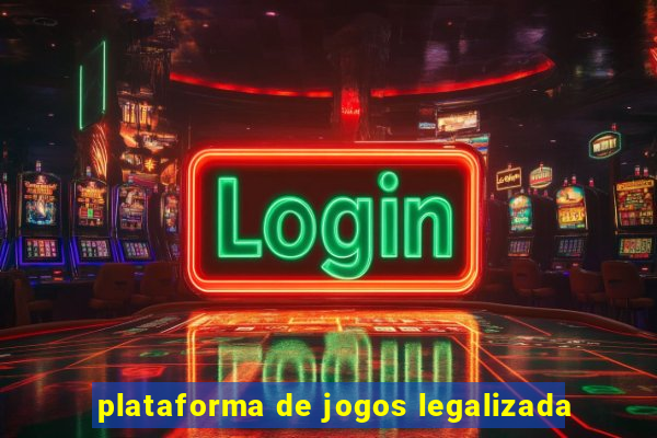 plataforma de jogos legalizada