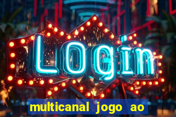 multicanal jogo ao vivo cruzeiro