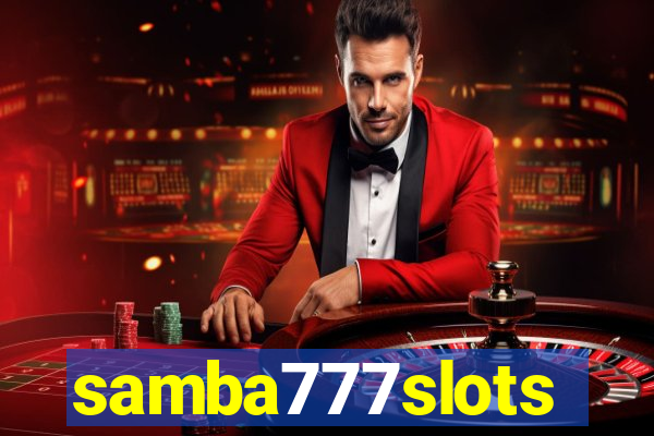 samba777slots