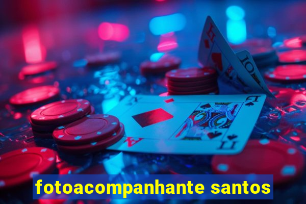 fotoacompanhante santos