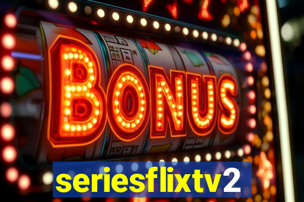 seriesflixtv2