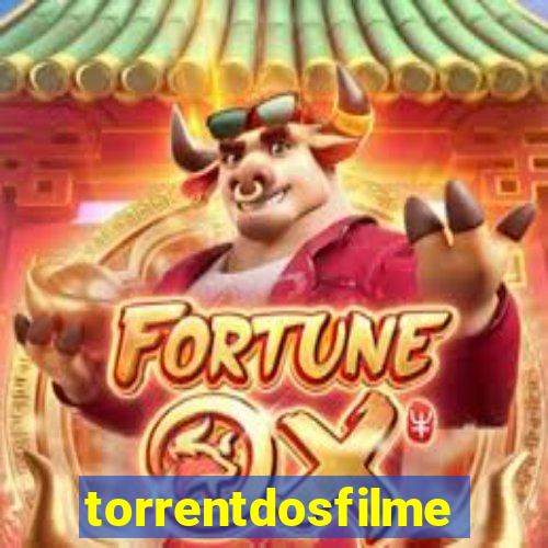 torrentdosfilmes