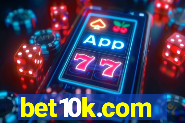 bet10k.com