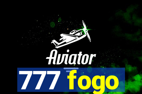 777 fogo