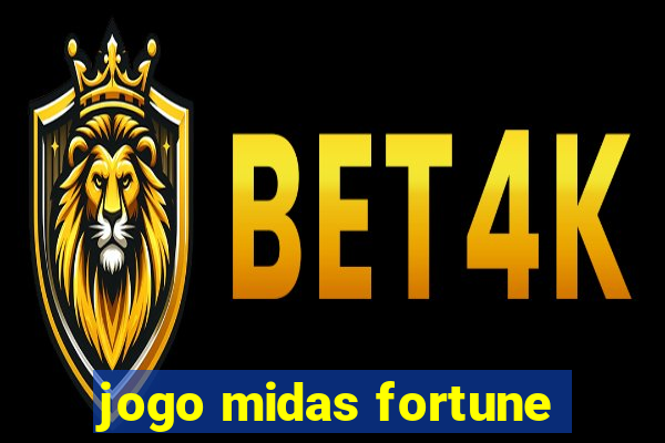 jogo midas fortune