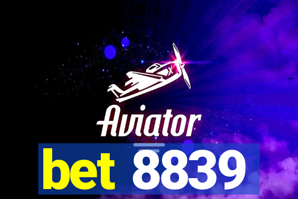 bet 8839