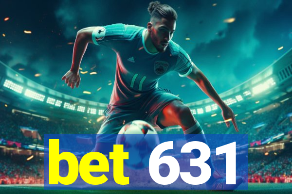 bet 631