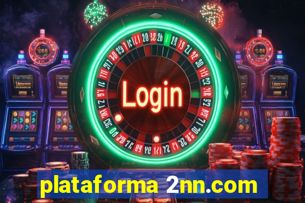 plataforma 2nn.com