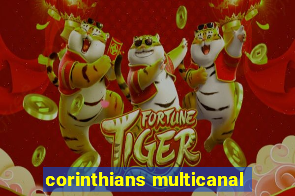 corinthians multicanal