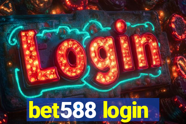 bet588 login