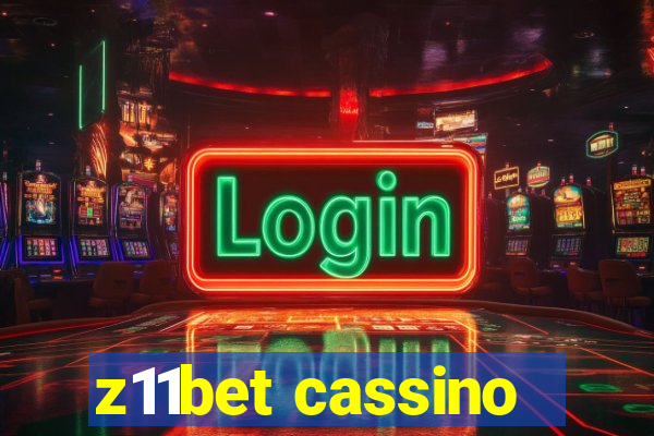 z11bet cassino