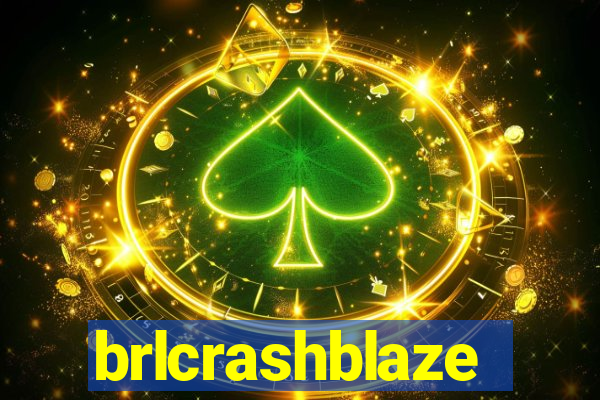 brlcrashblaze