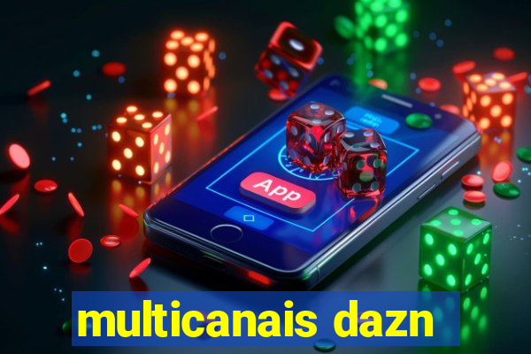 multicanais dazn