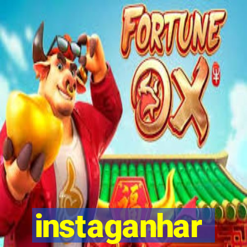 instaganhar