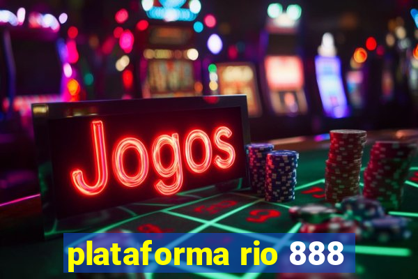 plataforma rio 888