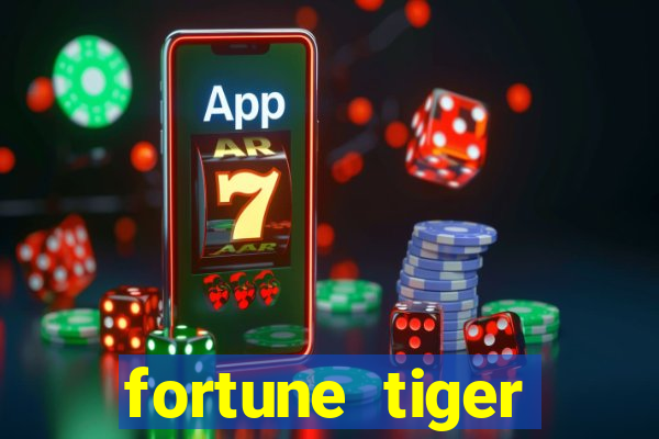 fortune tiger aposta 1 real