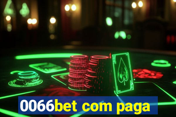 0066bet com paga