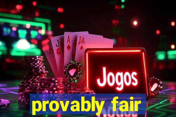 provably fair