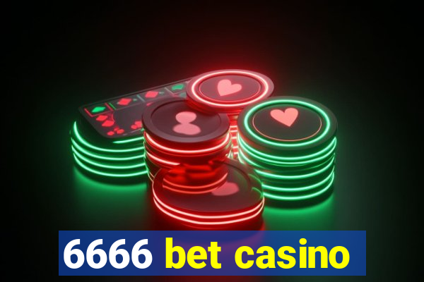 6666 bet casino