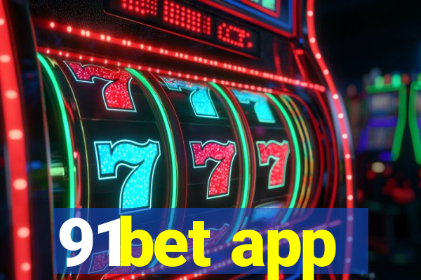 91bet app