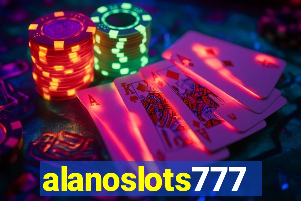 alanoslots777