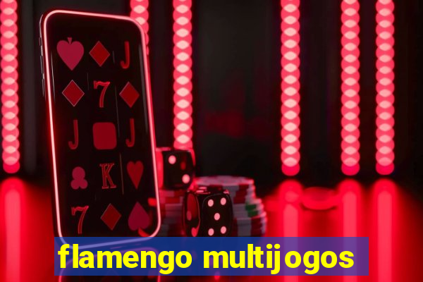 flamengo multijogos