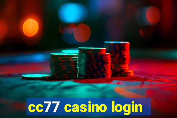 cc77 casino login