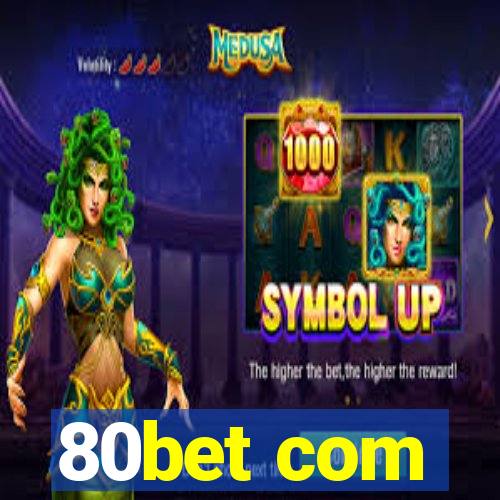 80bet com