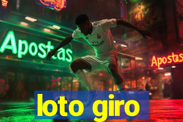 loto giro