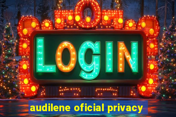 audilene oficial privacy