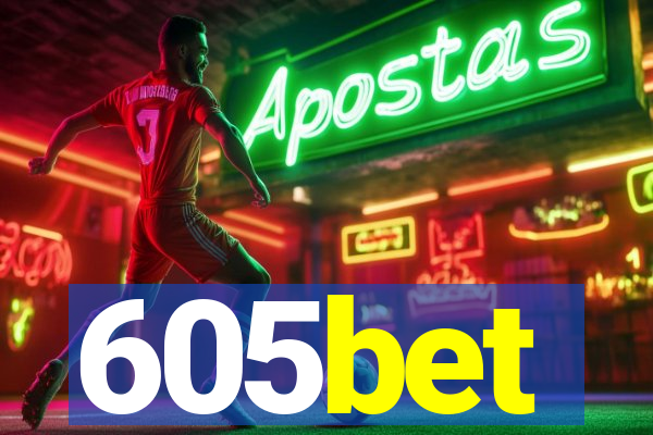 605bet